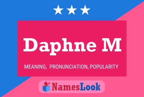 Poster del nome Daphne M