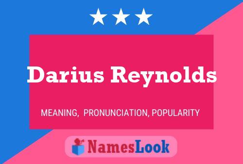 Poster del nome Darius Reynolds