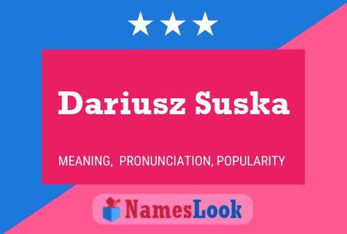 Poster del nome Dariusz Suska