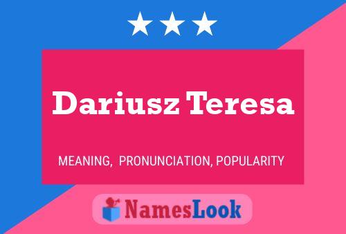 Poster del nome Dariusz Teresa