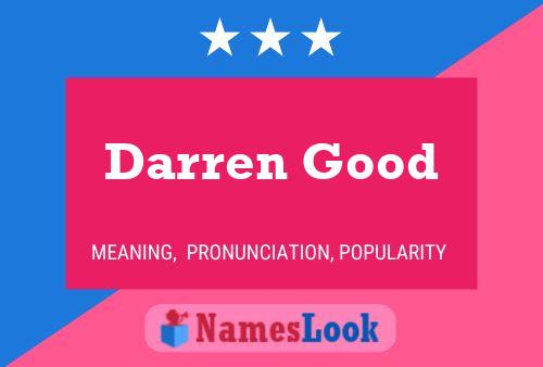 Poster del nome Darren Good