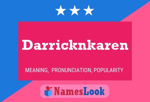 Poster del nome Darricknkaren