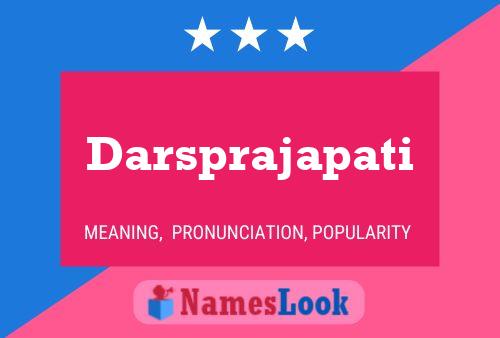 Poster del nome Darsprajapati