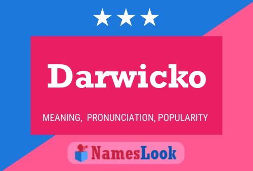 Poster del nome Darwicko