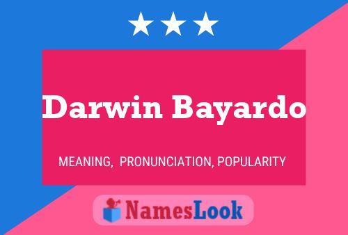 Poster del nome Darwin Bayardo