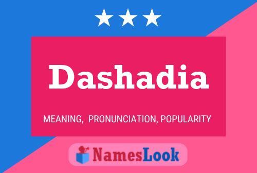 Poster del nome Dashadia