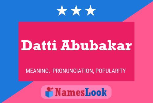 Poster del nome Datti Abubakar