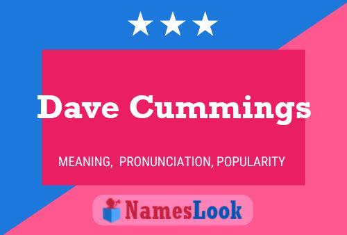 Poster del nome Dave Cummings