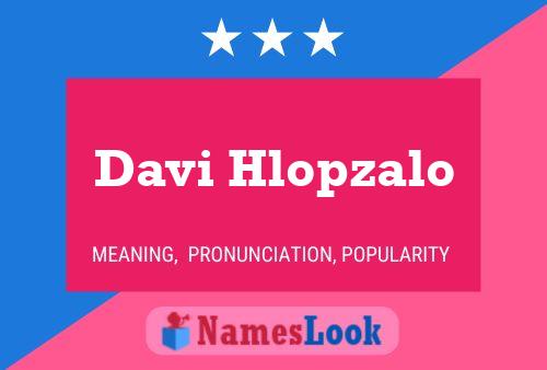 Poster del nome Davi Hlopzalo