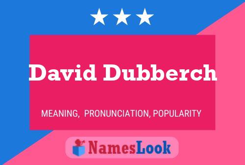 Poster del nome David Dubberch