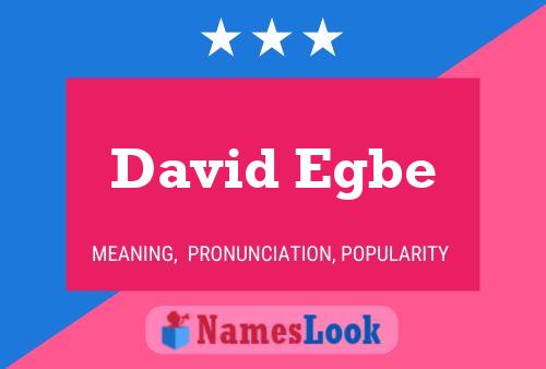 Poster del nome David Egbe