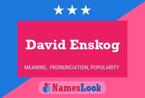 Poster del nome David Enskog