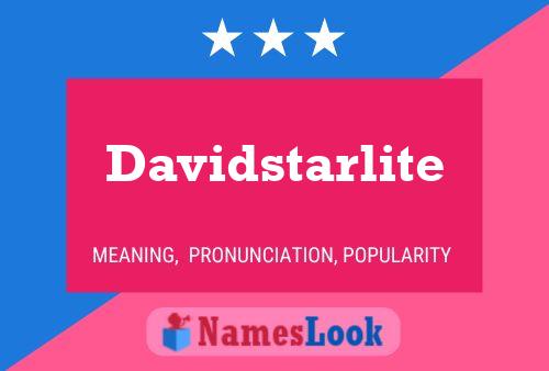 Poster del nome Davidstarlite