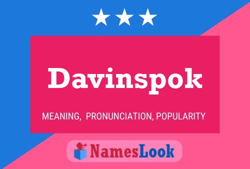 Poster del nome Davinspok