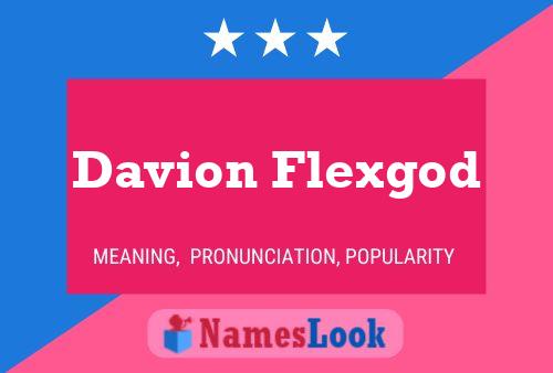 Poster del nome Davion Flexgod