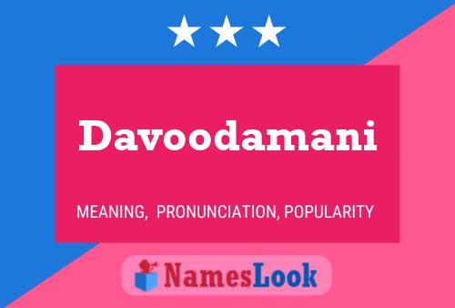 Poster del nome Davoodamani