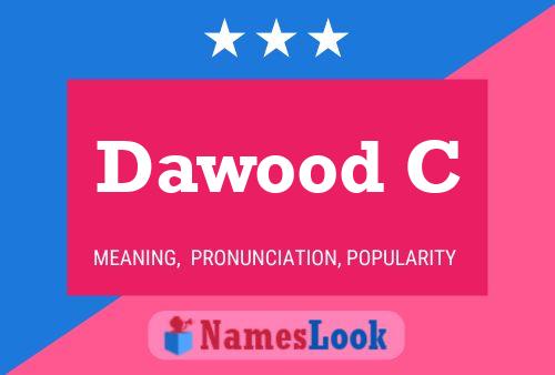 Poster del nome Dawood C