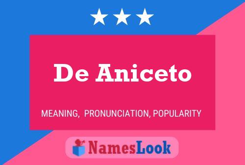 Poster del nome De Aniceto