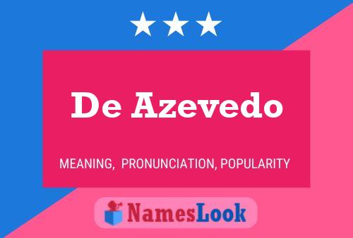 Poster del nome De Azevedo