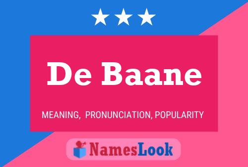 Poster del nome De Baane