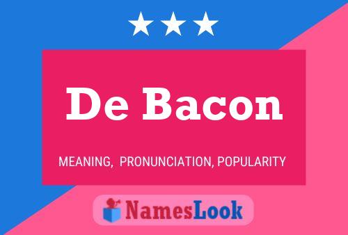 Poster del nome De Bacon