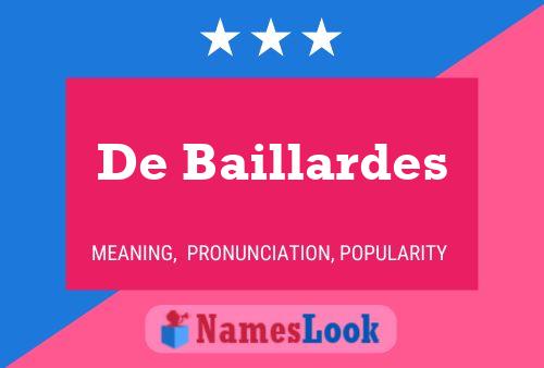 Poster del nome De Baillardes