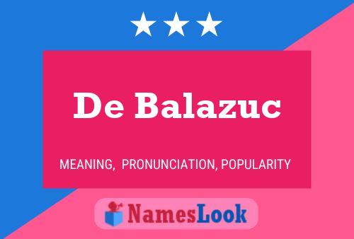 Poster del nome De Balazuc