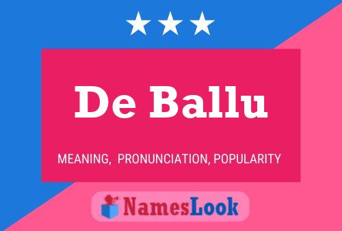 Poster del nome De Ballu