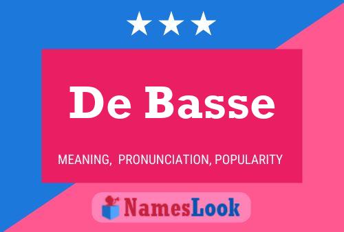 Poster del nome De Basse