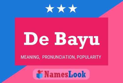 Poster del nome De Bayu