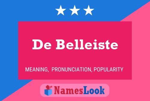 Poster del nome De Belleiste