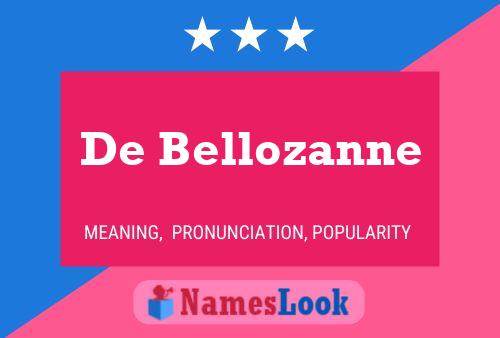 Poster del nome De Bellozanne