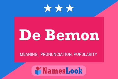 Poster del nome De Bemon