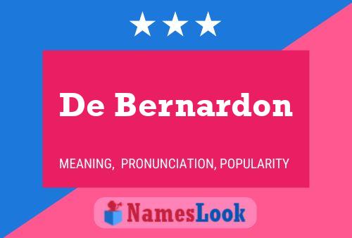 Poster del nome De Bernardon