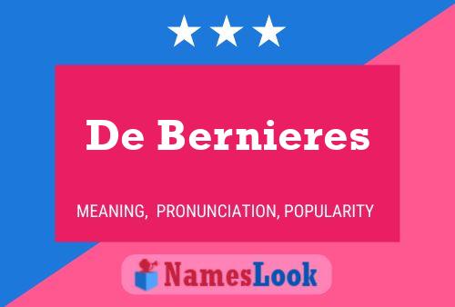 Poster del nome De Bernieres