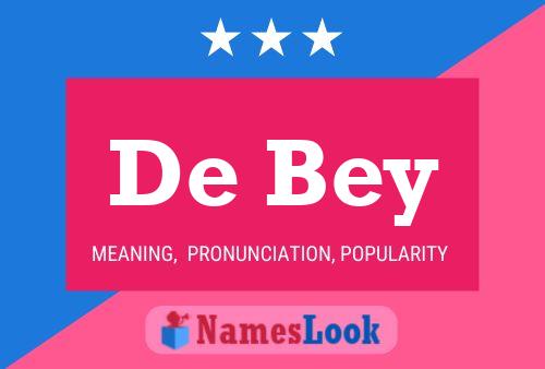 Poster del nome De Bey