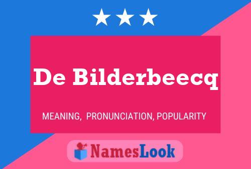 Poster del nome De Bilderbeecq