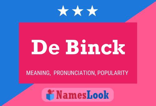 Poster del nome De Binck