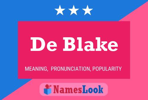 Poster del nome De Blake