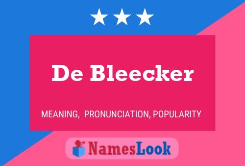 Poster del nome De Bleecker