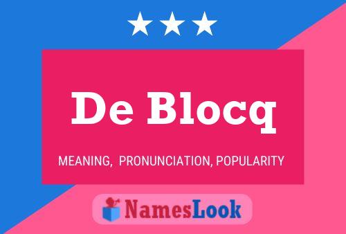 Poster del nome De Blocq