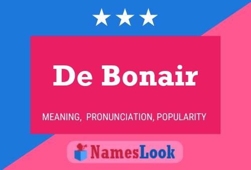 Poster del nome De Bonair