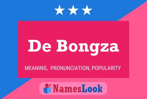 Poster del nome De Bongza