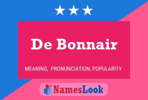 Poster del nome De Bonnair