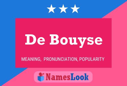 Poster del nome De Bouyse