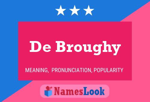 Poster del nome De Broughy