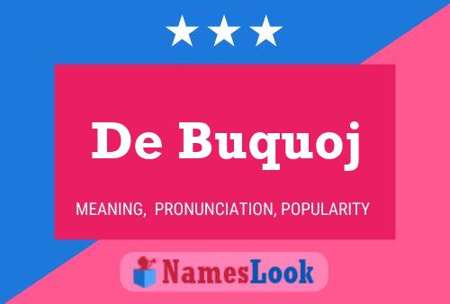 Poster del nome De Buquoj