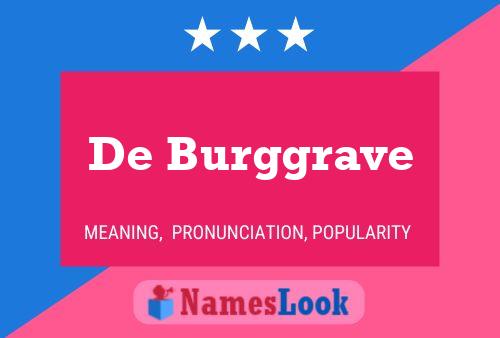 Poster del nome De Burggrave