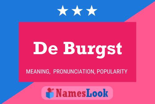 Poster del nome De Burgst