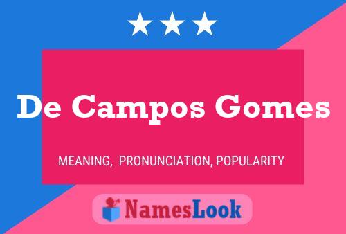 Poster del nome De Campos Gomes